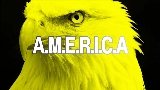 Miniatură video A.M.E.R.I.C.A.