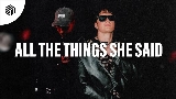 Miniatură video All the Things She Said