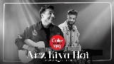 Miniatură video Arz Kiya Hai | Coke Studio Bharat