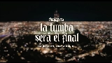 Miniatură video La Tumba Será El Final (En Vivo)
