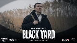 Miniatură video Black Yard (из к/ф «Чёрный Двор»)