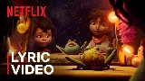 Miniatură video Open The Door (from the Netflix Film The Twits)