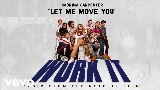 Miniatură video Let Me Move You - From the Netflix film Work It