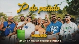Miniatură video P do Pecado - Ao Vivo