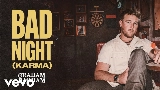 Miniatură video BAD NIGHT (KARMA)