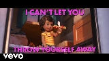 Miniatură video I Can't Let You Throw Yourself Away