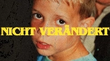 Miniatură video NICHT VERÄNDERT