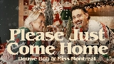 Miniatură video Please Just Come Home
