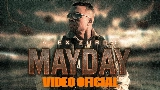 Miniatură video MAYDAY