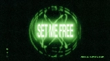 Miniatură video Set Me Free