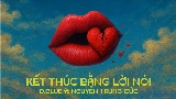 Miniatură video Kết Thúc Bằng Lời Nói