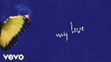 Miniatură video My Love