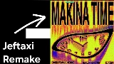 Miniatură video Makina Time