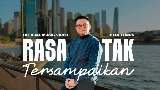 Miniatură video Rasa Tak Tersampaikan