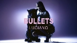 Miniatură video Bullets