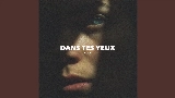 Miniatură video Dans tes yeux
