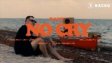 Miniatură video NO CRY