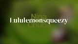 Miniatură video Lululemonsqueezy