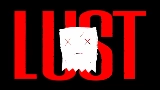 Miniatură video Lust