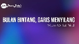 Miniatură video Bulan Bintang, Garis Menyilang