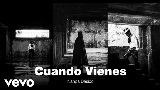 Miniatură video Cuando Vienes