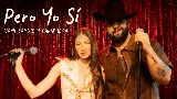 Miniatură video Pero Yo Sí