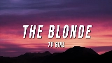 Miniatură video The Blonde