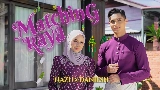Miniatură video Matching Raya