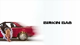 Miniatură video BIRKIN BAG